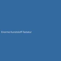 Enorme Kunststoff-Tastatur