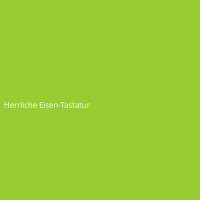 Herrliche Eisen-Tastatur
